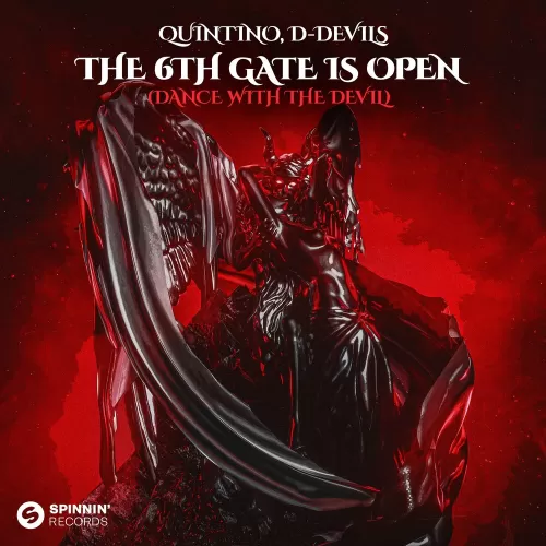 Quintino feat. D-Devils - The 6th Gate Is Open (Dance With The Devil)