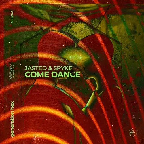 Jasted feat. Spyke - Come Dance