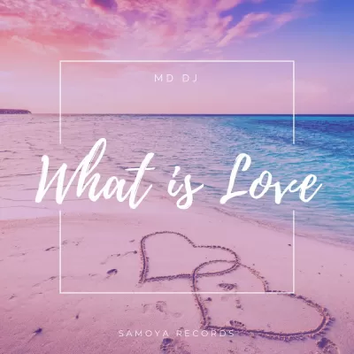 MD DJ - What Is Love