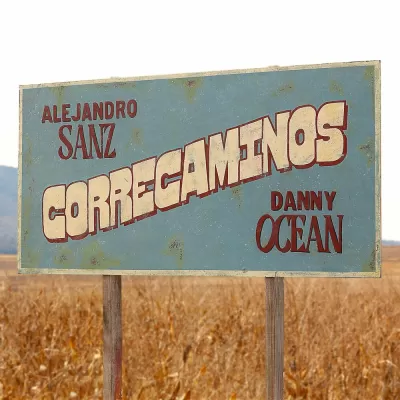 Alejandro Sanz feat. Danny Ocean - Correcaminos