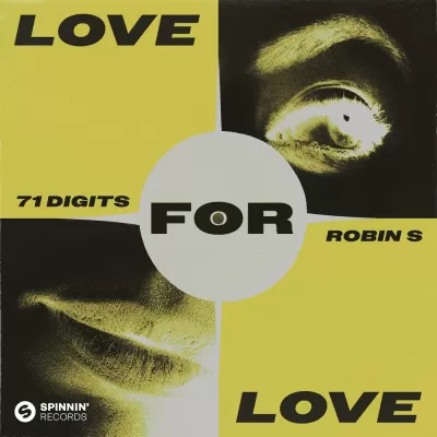 71 Digits feat. Robin S - Love For Love