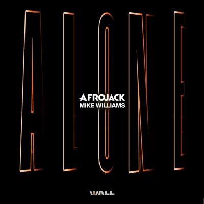 Afrojack feat. Mike Williams - Alone