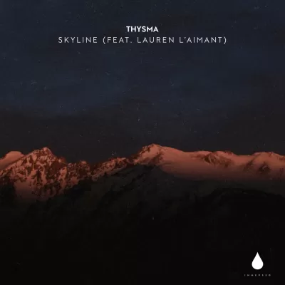 Thysma feat. Lauren L'aimant - Skyline