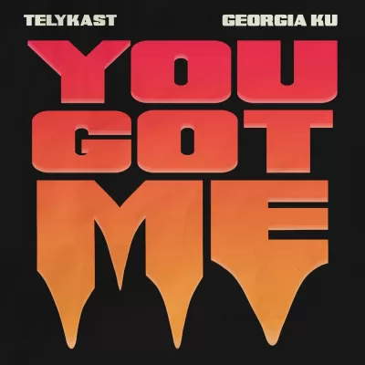 TELYKast feat. Georgia Ku - You Got Me