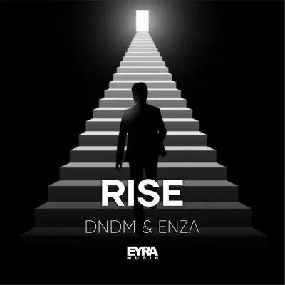 DNDM feat. Enza - Rise
