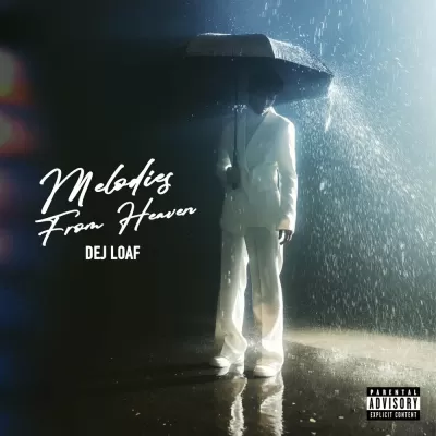 Dej Loaf - Melodies From Heaven