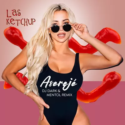 Las Ketchup - Asereje (DJ Dark & Mentol Remix)