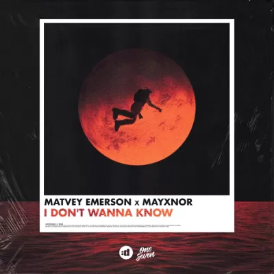 Matvey Emerson feat. MAYXNOR - I Don't Wanna Know