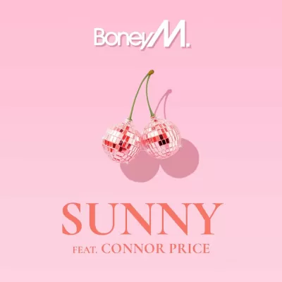 Boney M. feat. Connor Price - Sunny