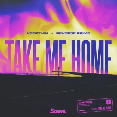 Keerthin feat. Reverse Prime - Take Me Home