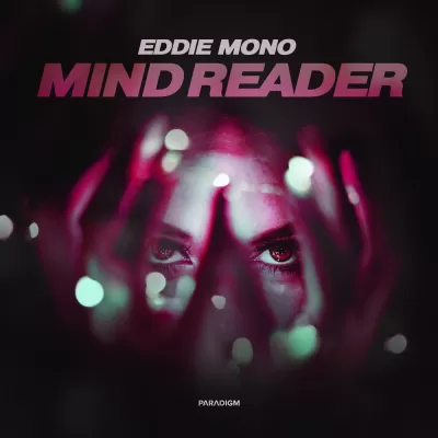 Eddie Mono - Mind Reader