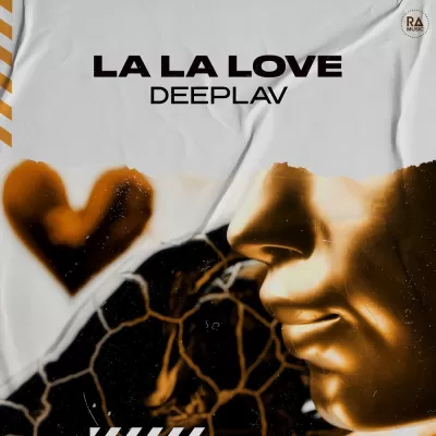 Deeplav - La La Love