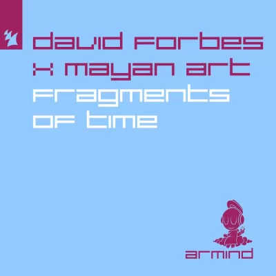David Forbes feat. Mayan Art - Fragments Of Time