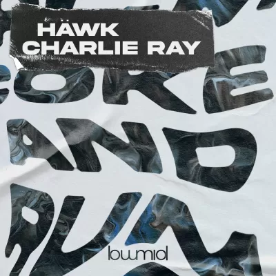 Hawk feat. Charlie Ray - Coke & Rum