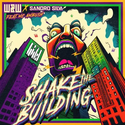 W&W & Sandro Silva feat. MC Ambush - Shake The Building