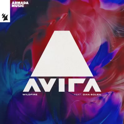 AVIRA feat. Dan Soleil - Wildfire