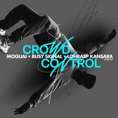 Moguai feat. Busy Signal & Lohrasp Kansara - Crowd Control