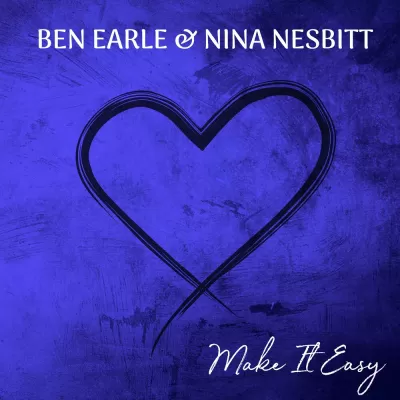 Ben Earle feat. Nina Nesbitt - Make It Easy
