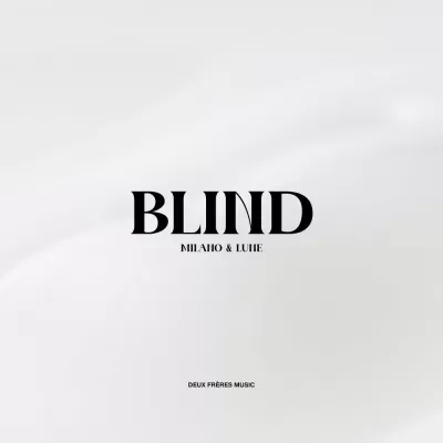 Milano feat. Lune - Blind