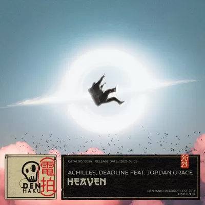 Achilles feat. Deadline & Jordan Grace - Heaven
