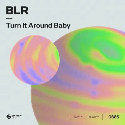 BLR - Turn It Around Baby