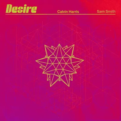 Calvin Harris feat. Sam Smith - Desire (Extended)