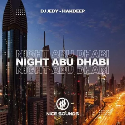 DJ Jedy feat. Hakdeep - Night Abu Dhabi