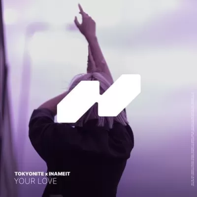 Tokyonite feat. Inameit - Your Love