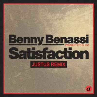Benny Benassi feat. The Biz - Satisfaction (Just____Us Remix)