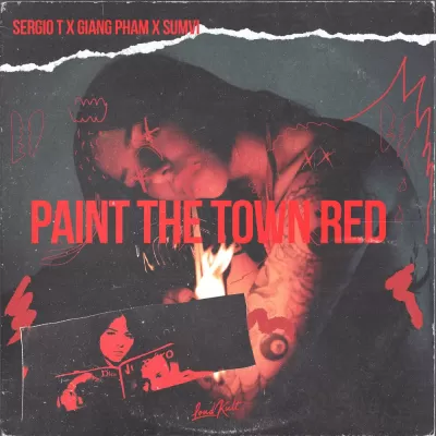 Sergio T feat. Giang Pham & Suvi - Paint The Town Red