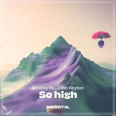 Dmitriy RS feat. John Reyton - So High