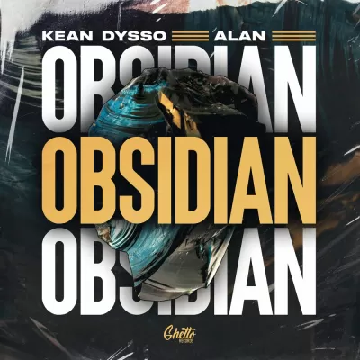 KEAN DYSSO feat. Alan - Obsidian