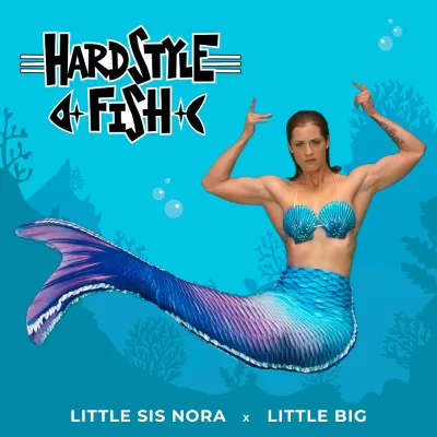 Little Big feat. Little Sis Nora - Hardstyle Fish